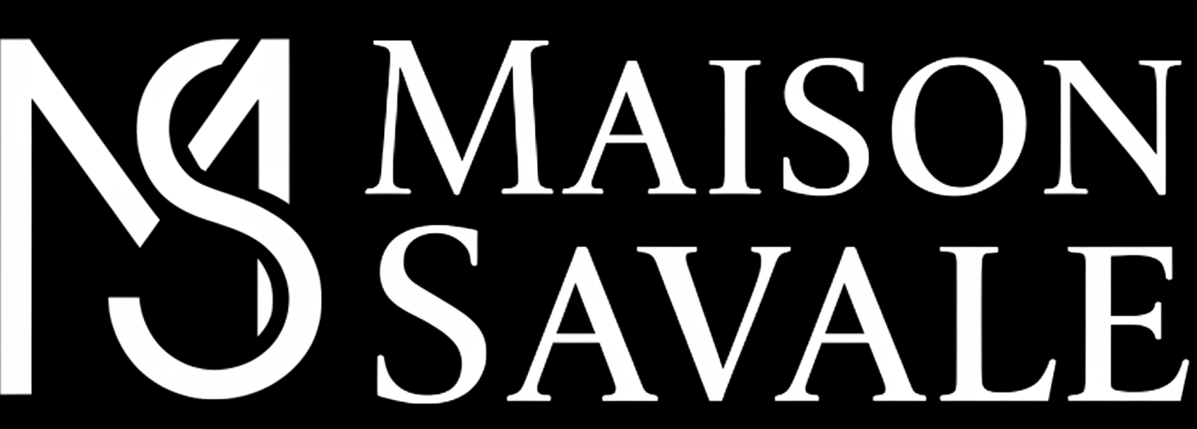MAISON SAVALE